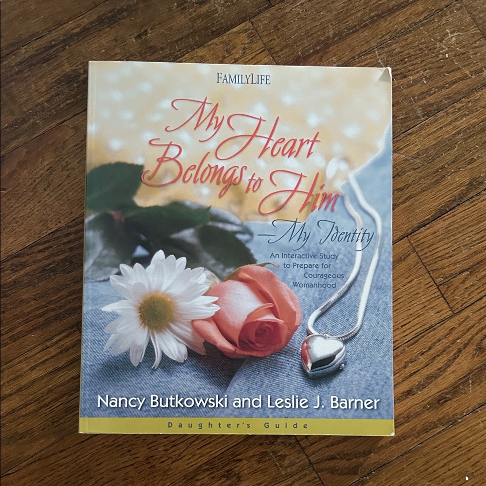 My Heart Belongs to Him Book -By Nancy Butlowski and Leslie J. Barner